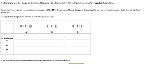 SOLVED: The formal charge is the charge an element would have in a ...