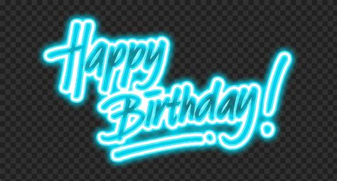 HD Light Blue Neon Happy Birthday Lettering Calligraphy PNG | Citypng