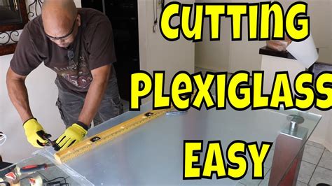 How To Cut Thin Plexiglass : As strong and durable as it may be ...