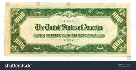 Old One Thousand Dollar Bill Backside Stock Photo 27869191 - Shutterstock