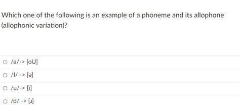 Solved Which one of the following is an example of a phoneme | Chegg.com