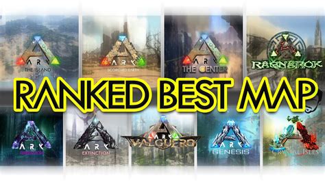 ARK Maps Ranked Worst to Best (Community Voted) - YouTube