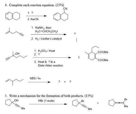 Solved 4. Complete each reaction equation. (25%) CN 2. NaCN | Chegg.com