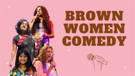 Melbourne International Comedy Festival 2023: Brown Women Comedy ...