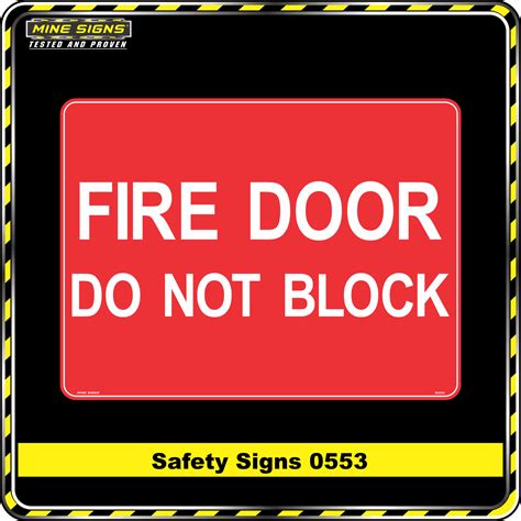 Fire Door Do Not Block (Safety Sign 0553) - Mine Signs