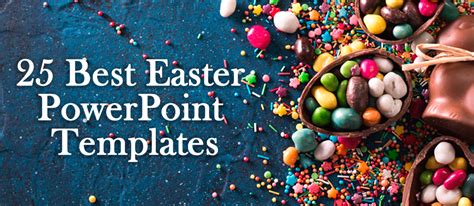 25 Egg-cellent Easter PowerPoint Templates To Inspire and Motivate