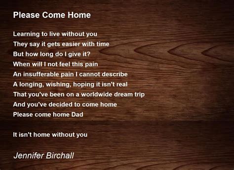 Please Come Home by Jennifer Birchall - Please Come Home Poem