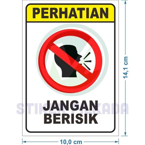 STIKER VINYL JANGAN BERISIK | Lazada Indonesia