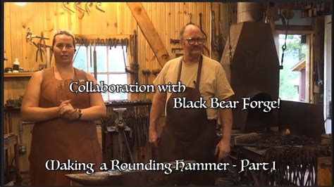 Rounding Hammer with Black Bear Forge - YouTube