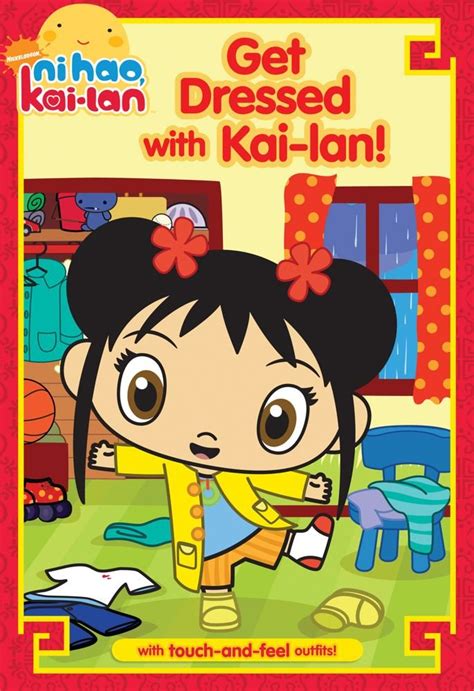 Get Dressed with Kai-Lan! | Ni Hao, Kai-Lan Wiki | Fandom