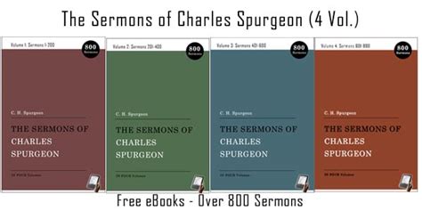 The Sermons of Charles Spurgeon (4 Vol. 800 Sermons) | Monergism