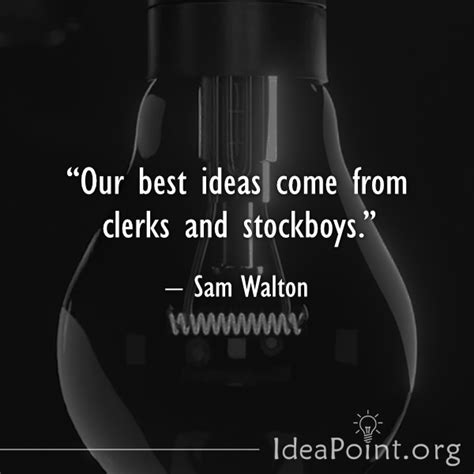 40+ Clever & Insightful Quotes About Ideas - IdeaPoint.org