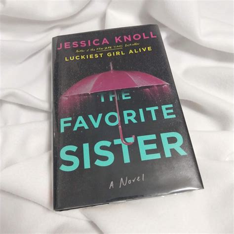 Book Review: The Favorite Sister by Jessica Knoll – Nightcap Books