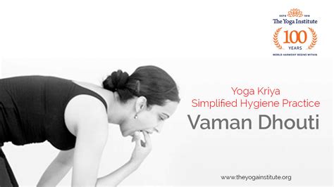 Vaman Dhauti Yoga Kriya - Simplified Hygiene Practice