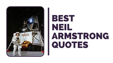 Neil Armstrong Quotes For Out of This World Inspiration!