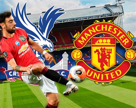 Match Preview: Crystal Palace vs Manchester United - Down The Wings