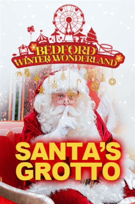 Santa's Grotto at Winter Wonderland Bedford event tickets from TicketSource