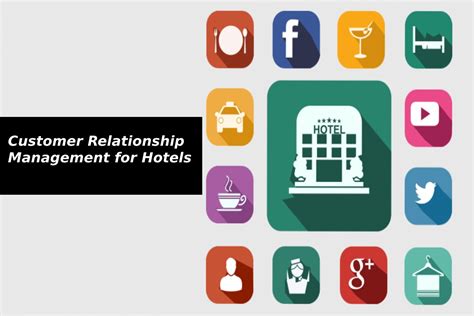 Customer Relationship Management - CRM for Hotels