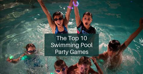 Top 10 Swimming Pool Party Games - You'll LOVE These Pool Games