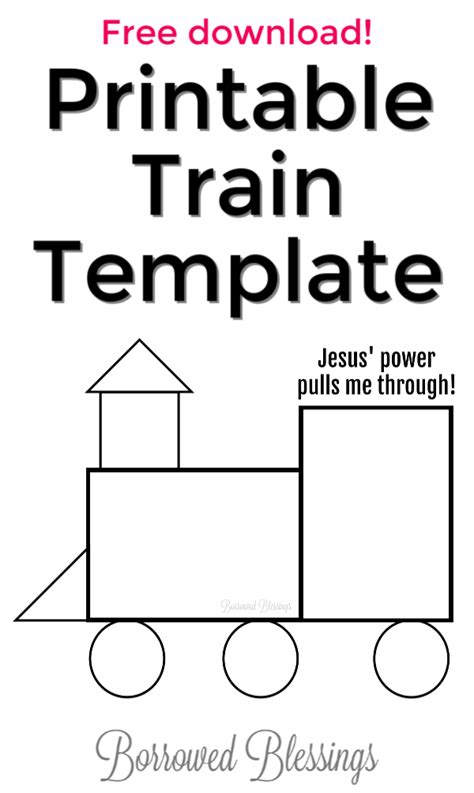 Printable Printable Train Template « Borrowed Blessings | Train ...