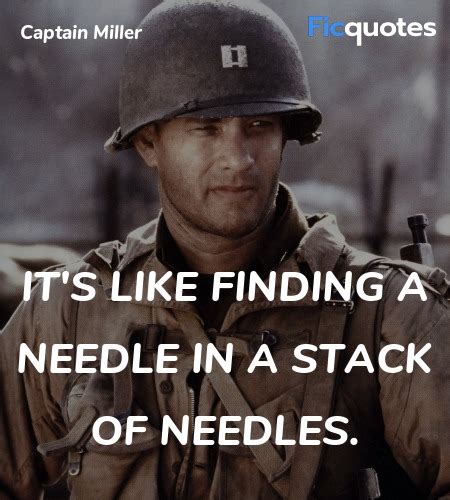 Captain Miller Quotes - Saving Private Ryan (1998)