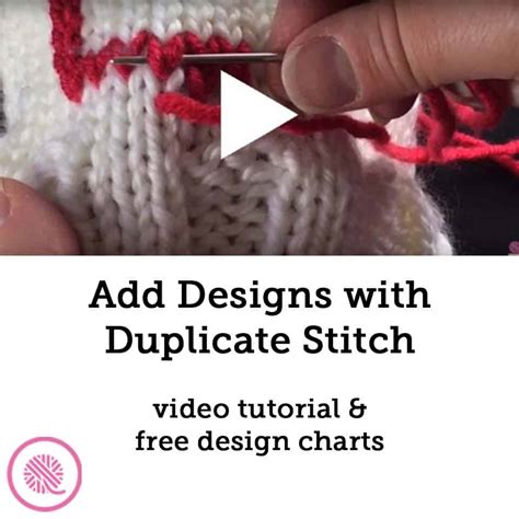 Use the Duplicate Stitch to Add a Design to Your Knits! - GoodKnit Kisses