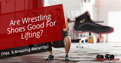 Are Wrestling Shoes Good For Lifting? (Yes, 5 Amazing Benefits)