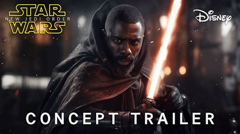 Star Wars: Episode X - NEW JEDI ORDER | Concept Trailer | Star Wars ...