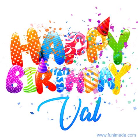 Happy Birthday Val - Creative Personalized GIF With Name | Funimada.com