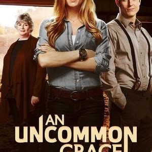 An Uncommon Grace - Rotten Tomatoes