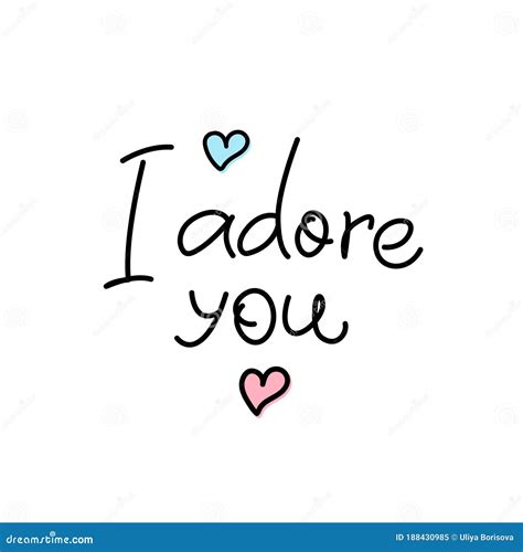 I Adore You. Vector Illustration With Hand Lettering | CartoonDealer ...