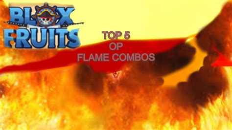 Top 5 op flame combos - Blox fruits - YouTube