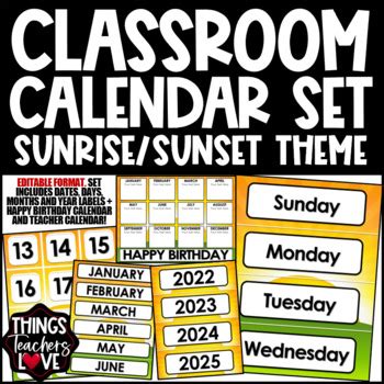 EDITABLE Classroom Calendar Set - SUNRISE SUNSET CLASSROOM DECOR