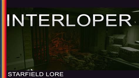 Starfield Lore - The Interloper - YouTube