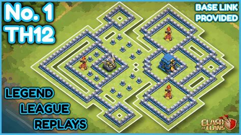 BEST TH12 Base with Layout Link - Legend League Replays - Clash of ...