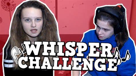 WHISPER CHALLENGE - YouTube