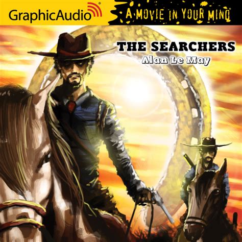 The Searchers [Dramatized Adaptation]