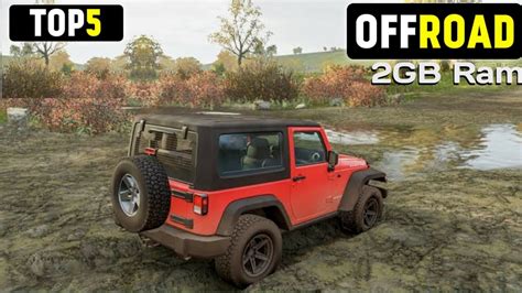 Top 5 Realistic OFFROAD Games For Low End pc 2GB Ram 🔥 [off-road ...