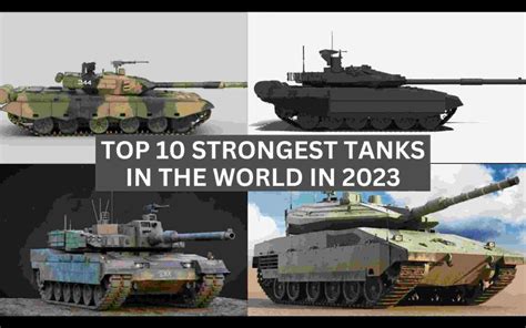 Top 10 Strongest Tanks in the world in 2024 - Militaryview