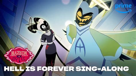 Hell is Forever Sing-Along | Hazbin Hotel | Prime Video - YouTube