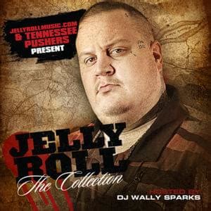 Jelly Roll - The Collection Lyrics and Tracklist | Genius