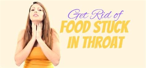 Natural Home Remedies For Food Stuck In Throat