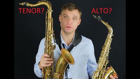 Alto VS Tenor Saxophone: Which is Better for You? - YouTube