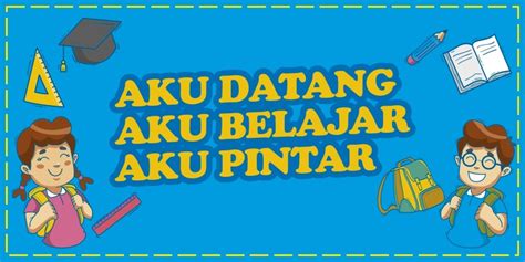 Banner Slogan Kata Mutiara Pendidikan Untuk Lingkungan Sekolah ...