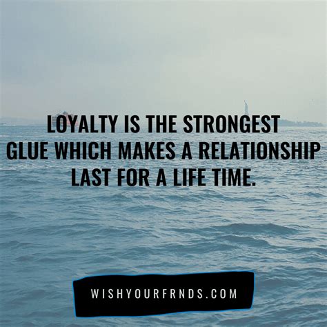 Loyalty Quotes