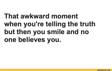 Quotes about Moment of truth (120 quotes)