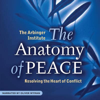 The Anatomy of Peace Audiobook, written by the Arbinger Institute ...