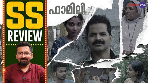 Family Movie Review by Sajin Shrijith | Don Palathara | Vinay Forrt ...