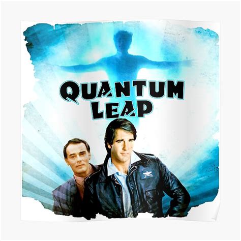 "Quantum Leap" Poster for Sale by TizianaDF | Redbubble