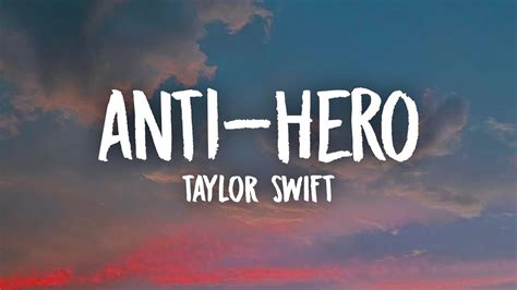 Taylor Swift - Anti-Hero (Lyrics) - YouTube